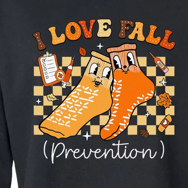 Groovy Retro I Love Fall Prevention Fall Physical Therapy Cropped Pullover Crew