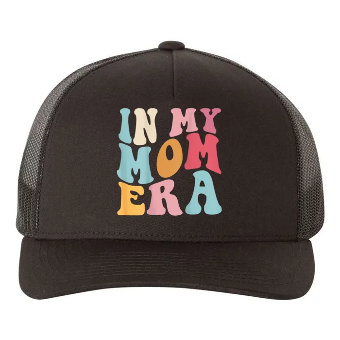 Groovy Retro In My Mom Era Yupoong Adult 5-Panel Trucker Hat