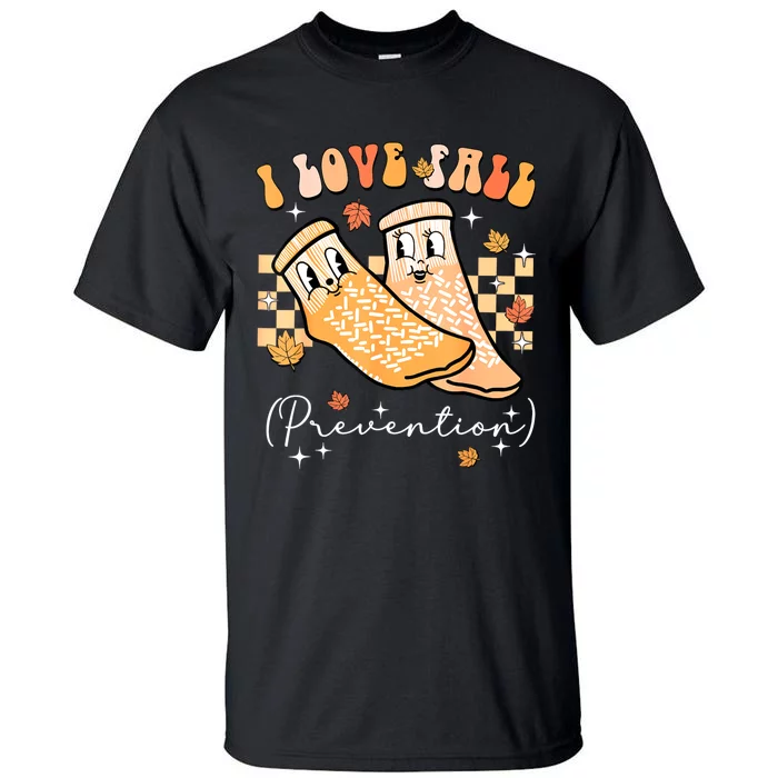 Groovy Retro I Love Fall Prevention Fall Physical Therapy Tall T-Shirt