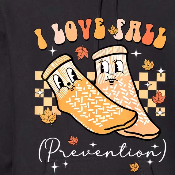 Groovy Retro I Love Fall Prevention Fall Physical Therapy Premium Hoodie