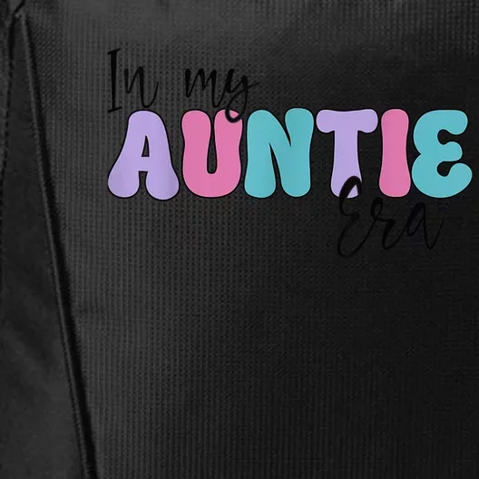 Groovy Retro In My Aunt Era Funny Cute Aunt Antie City Backpack