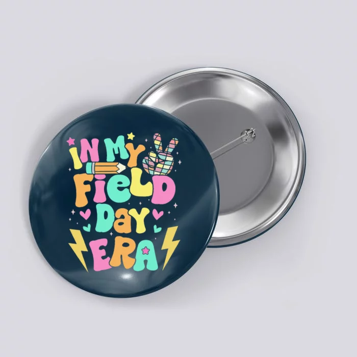 Groovy Retro In My Field Day Era Fun Day Field Trip School Button