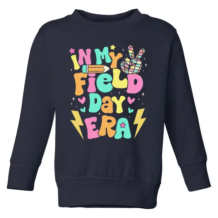 Groovy Retro In My Field Day Era Fun Day Field Trip School Toddler Sweatshirt