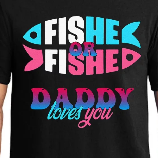 Gender Reveal Ideas Fishe Or Fishe Daddy Loves You Fishing Pajama Set