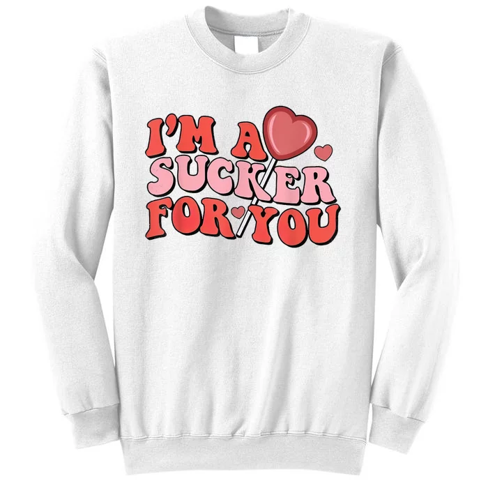 Groovy Retro IM A Sucker For You Happy ValentineS Couple Sweatshirt