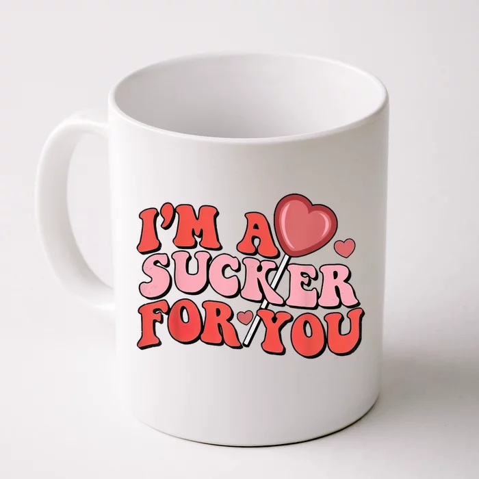 Groovy Retro IM A Sucker For You Happy ValentineS Couple Front & Back Coffee Mug