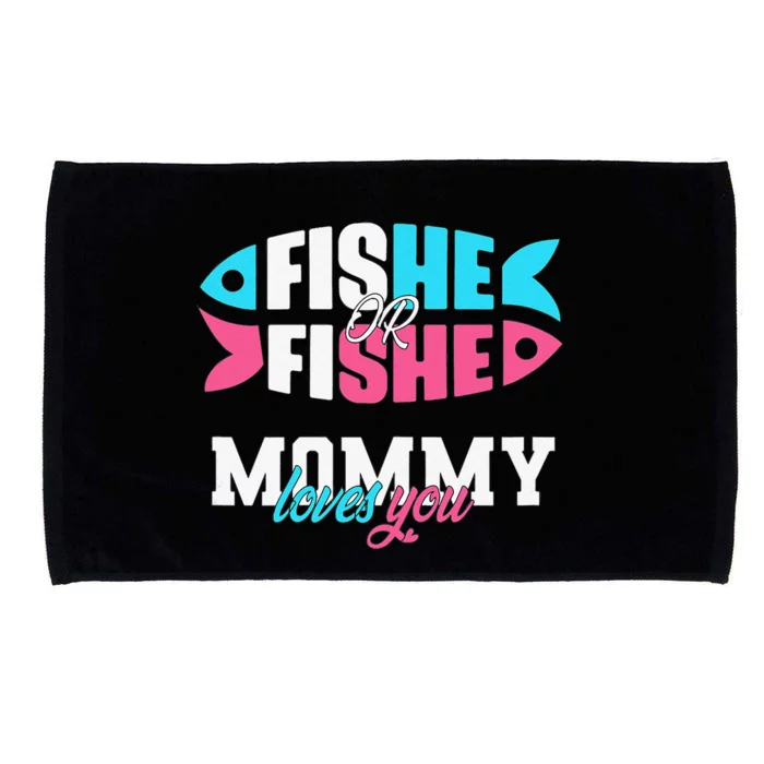 Gender Reveal Ideas Fishe Or Fishe Mommy Loves You Fishing Microfiber Hand Towel