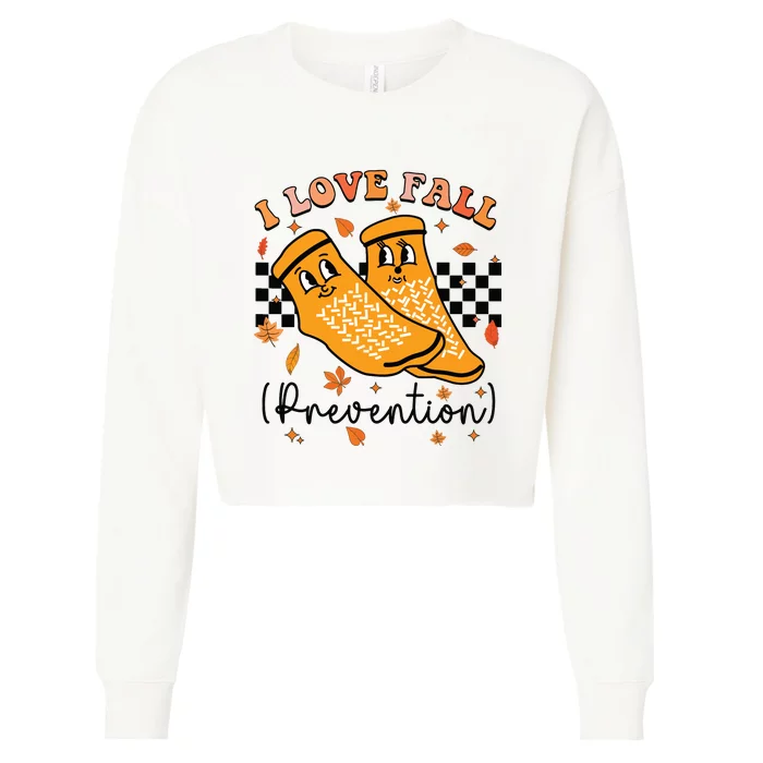 Groovy Retro I Love Fall Prevention Fall Physical Therapy Cropped Pullover Crew