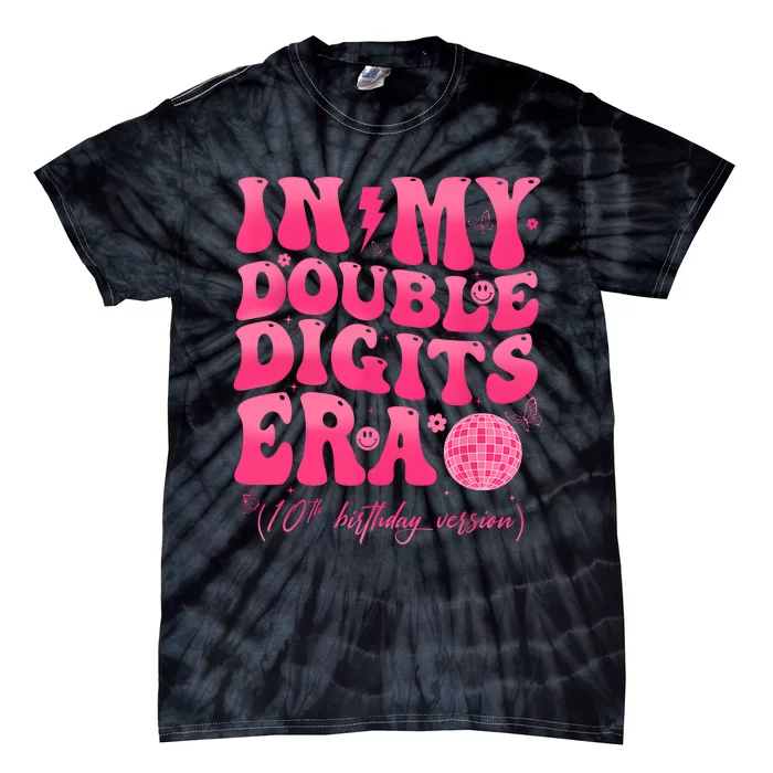 Groovy Retro In My Double Digits Era 10th Birthday Girl Tie-Dye T-Shirt