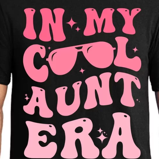 Groovy Retro In My Cool Aunt Era Meaningful Gift Cool Funny Gift For Auntie Gift Pajama Set