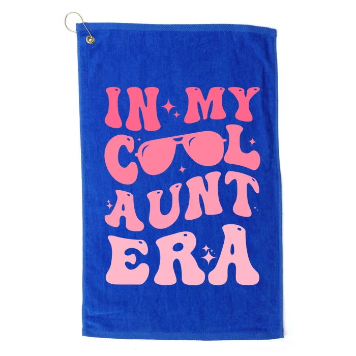 Groovy Retro In My Cool Aunt Era Meaningful Gift Cool Funny Gift For Auntie Gift Platinum Collection Golf Towel