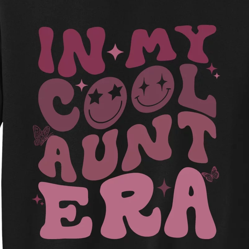 Groovy Retro In My Cool Aunt Era Cool Gifts For Auntie Sweatshirt