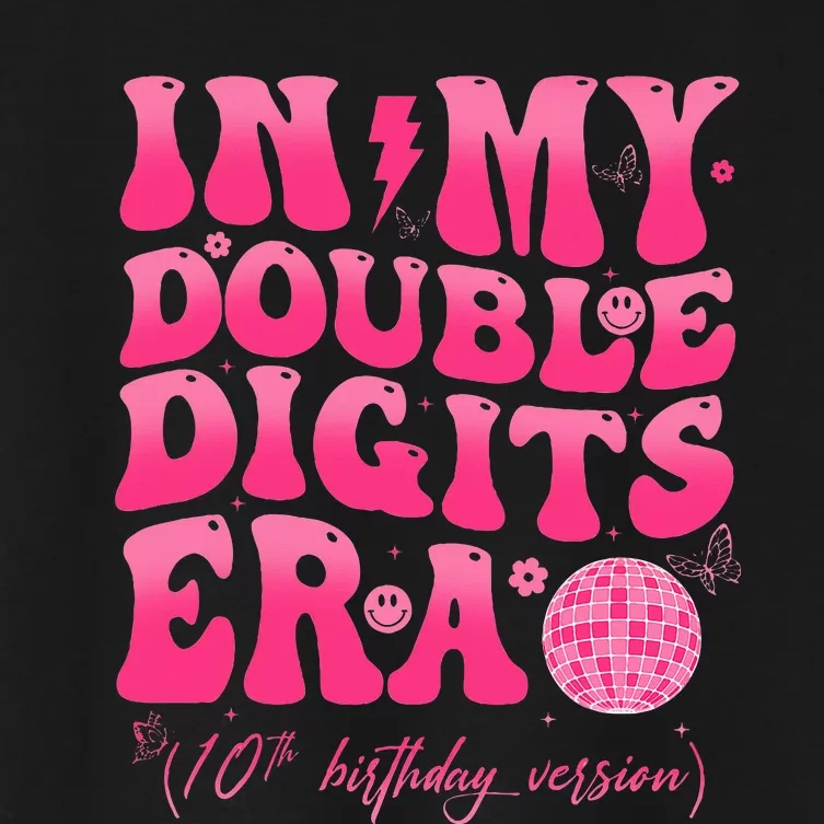 Groovy Retro In My Double Digits Era 10th Birthday Version Women's Crop Top Tee