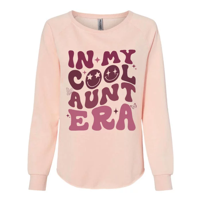 Groovy Retro In My Cool Aunt Era  Cool Gifts For Auntie Womens California Wash Sweatshirt