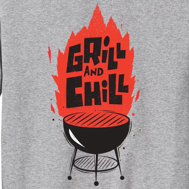 Grill And Chill Sweatshirt