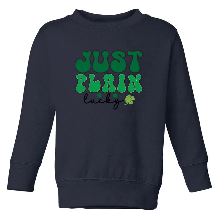 Groovy Retro Just Plain Lucky St Patrick Day Shamrock Toddler Sweatshirt