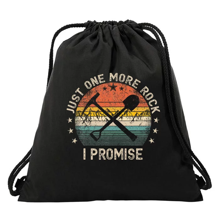 Geology Rockhounding Just One More Rock I Promise Geologist Drawstring Bag