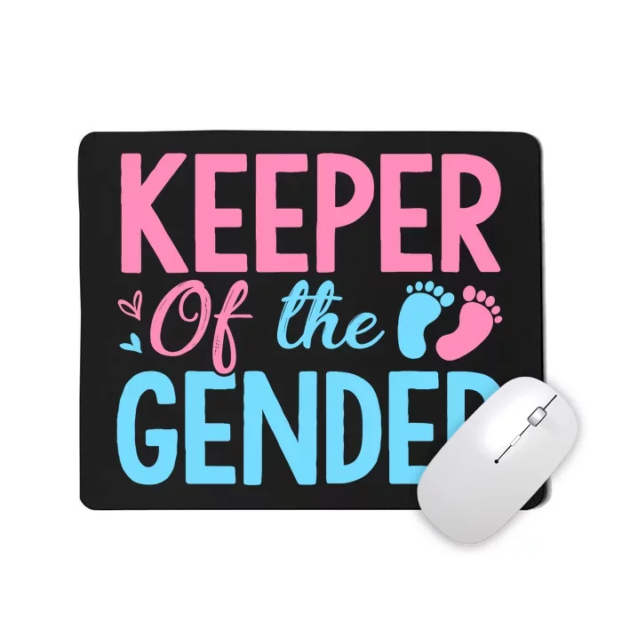 Gender Reveal Keeper Of The Gender T Gender Reveal Mousepad