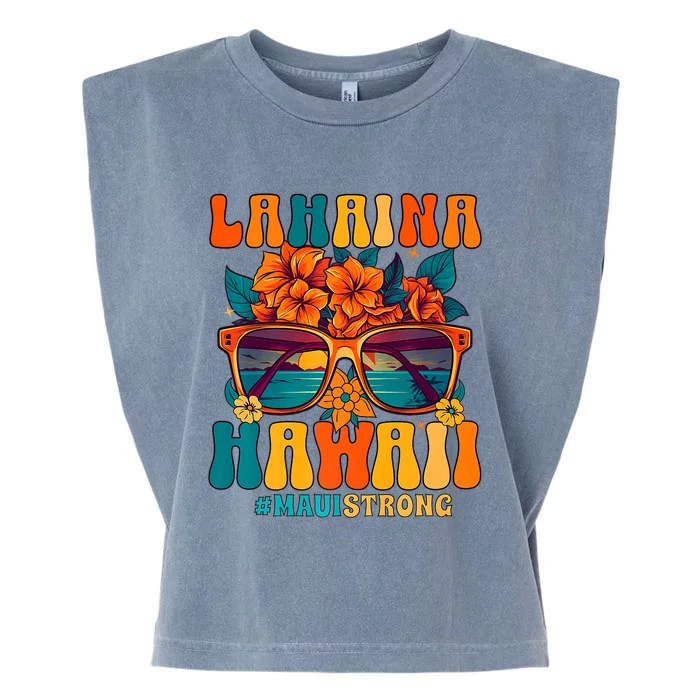 Groovy Retro Lahaina Pray For Maui Hawaii Strong Garment-Dyed Women's Muscle Tee