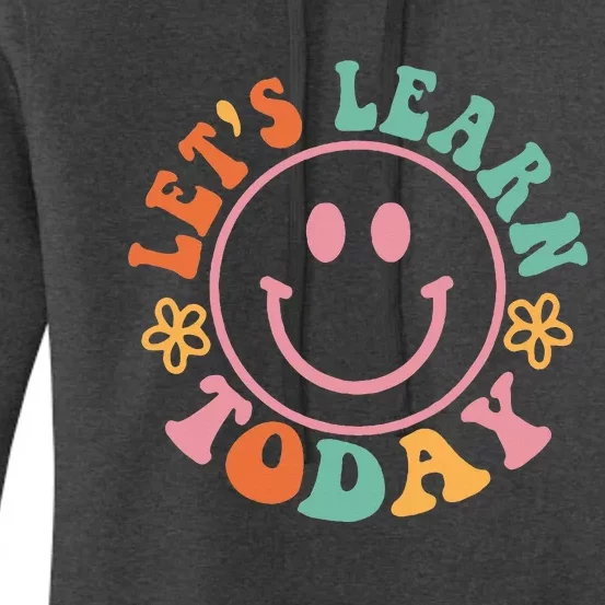 Groovy Retro Lets Learn Today Teacher Student Back To School Women's Pullover Hoodie