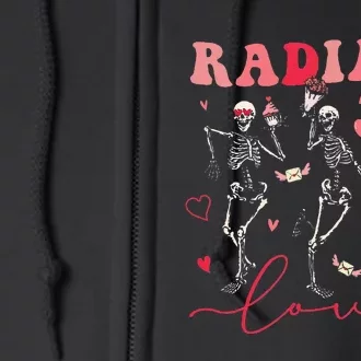 Groovy Radiate Love Valentine Xray Tech Radiology Rad Tech Full Zip Hoodie