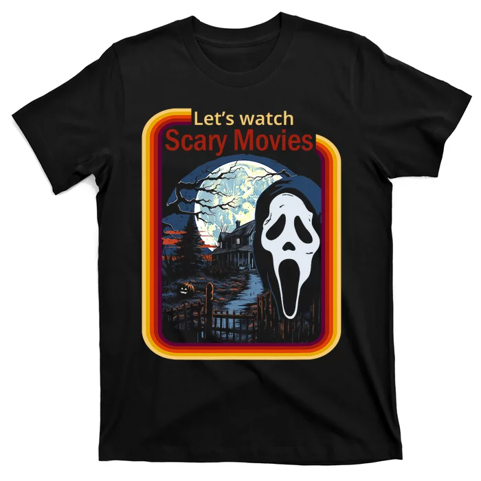 Ghost Retro Lets Watch Scary Movies T-Shirt