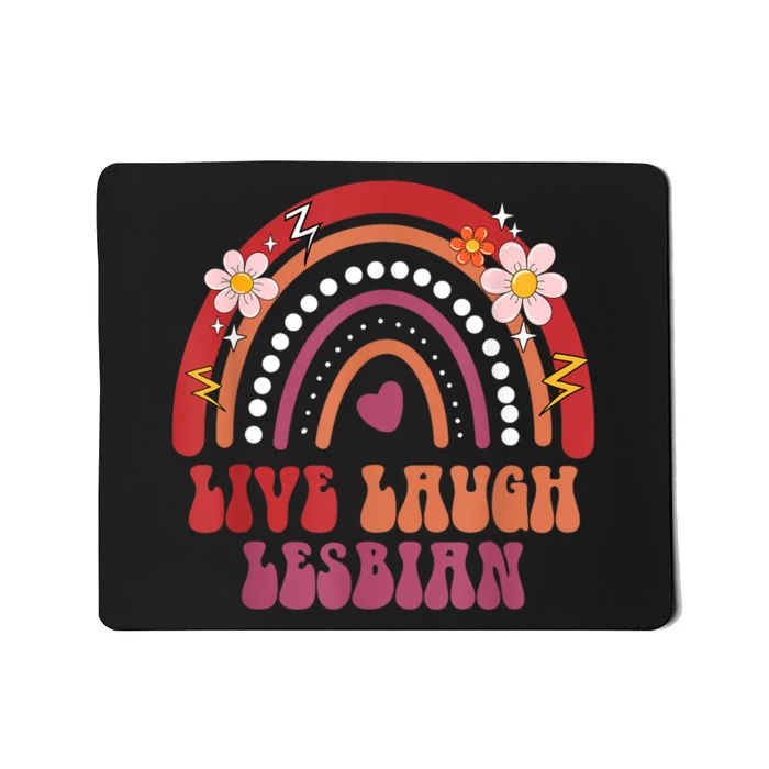 Groovy Retro Live Laugh Lesbian Pride LGBTQ+ Pride Month Mousepad