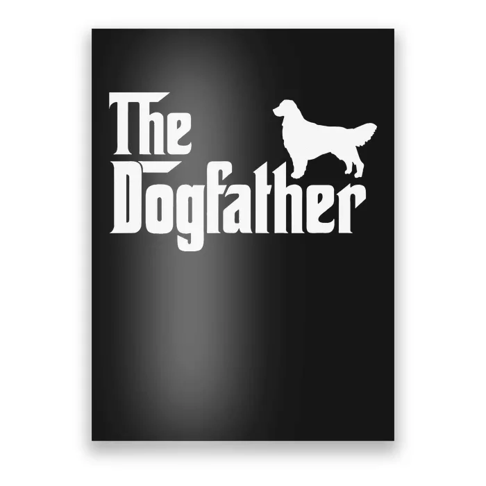 Golden Retriever Lover Gift DogFather Poster