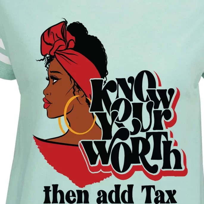 Gift Red Lips Know Your Worth Then Add Tax Black Queen Gift Enza Ladies Jersey Football T-Shirt