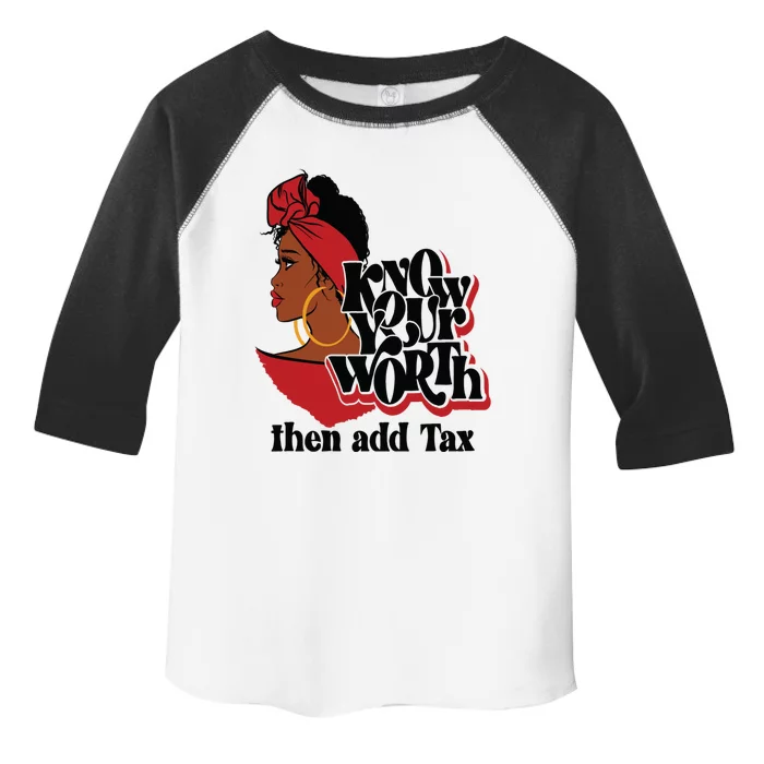 Gift Red Lips Know Your Worth Then Add Tax Black Queen Gift Toddler Fine Jersey T-Shirt