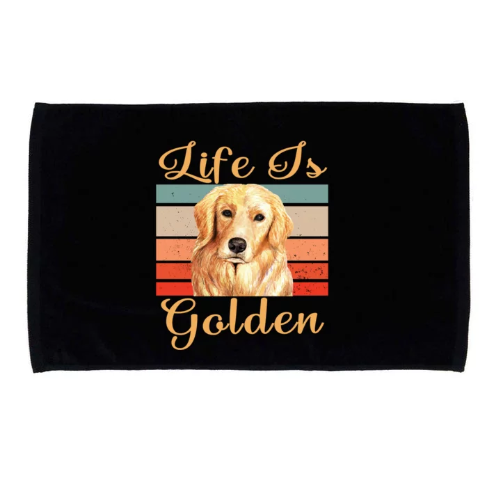 Golden Retriever Life Is Golden Mom Dad Gift Microfiber Hand Towel