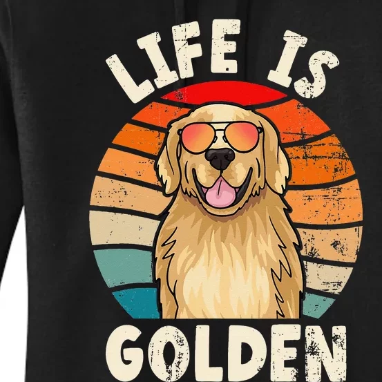 Golden Retriever Life is Golden Tee Golden Owner Women's Pullover Hoodie