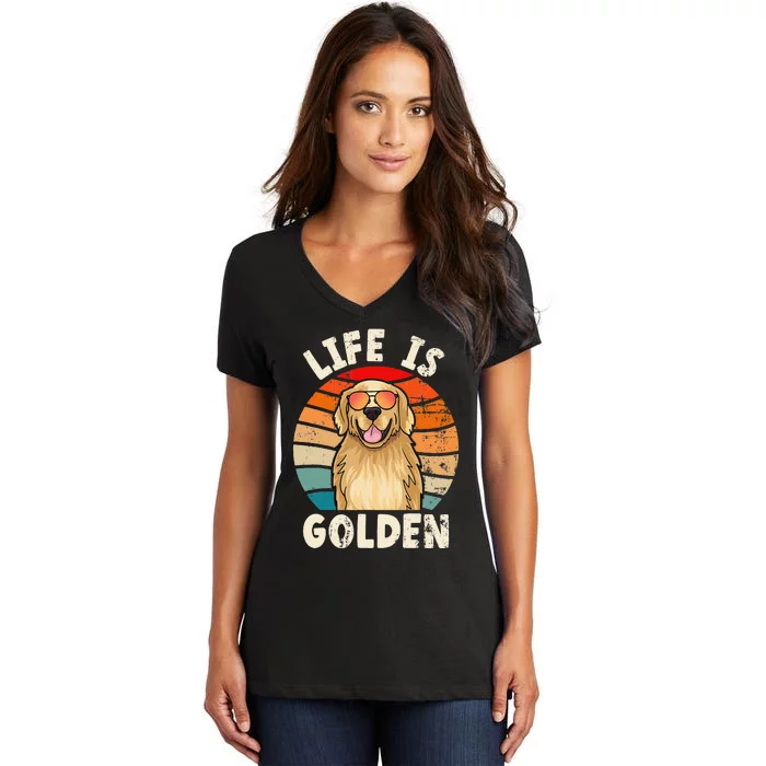 Golden Retriever Life is Golden Tee Golden Owner Women's V-Neck T-Shirt