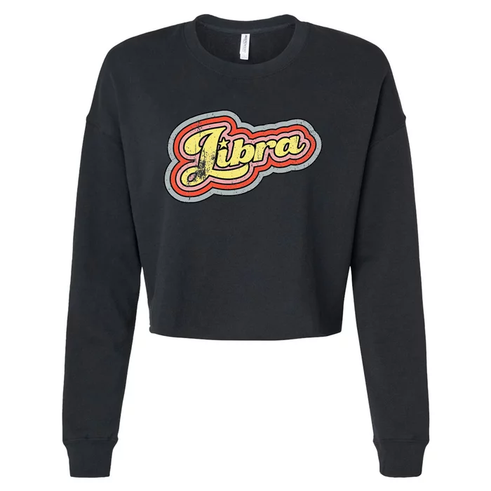 Groovy Retro Libra Zodiac Scales September October Birthday Cropped Pullover Crew