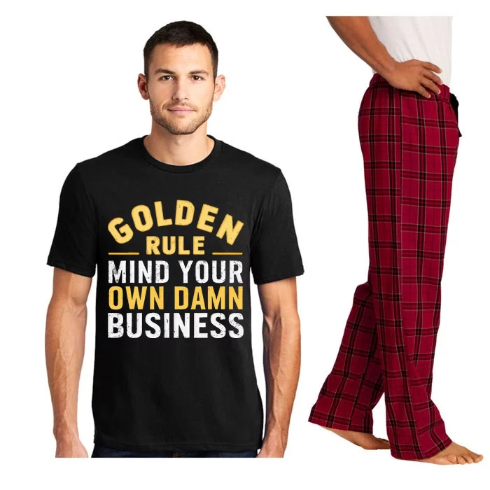 Golden Rule Mind Your Own Damn Business Golden Rule Pajama Set