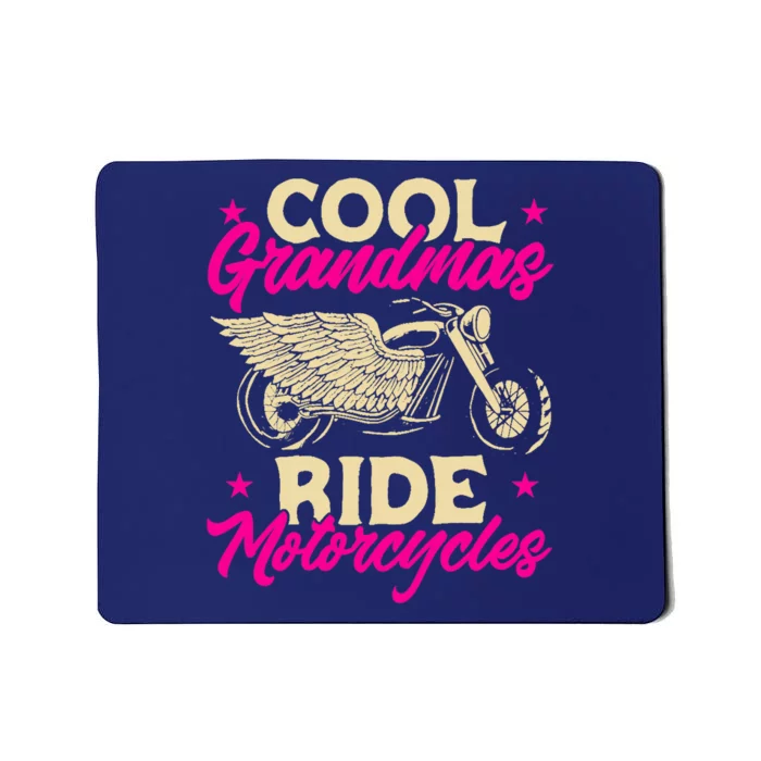 Grandmas Ride Motorcycles Funny Biker Granny Mousepad