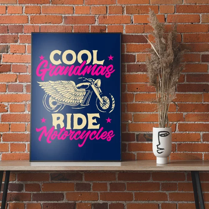 Grandmas Ride Motorcycles Funny Biker Granny Poster