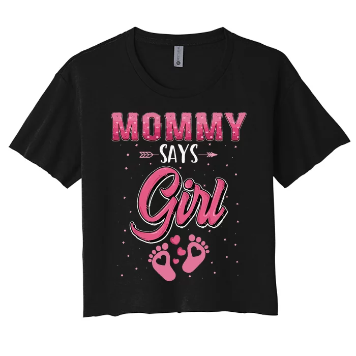 Gender reveal Mommy says baby matching family set Women's Crop Top Tee