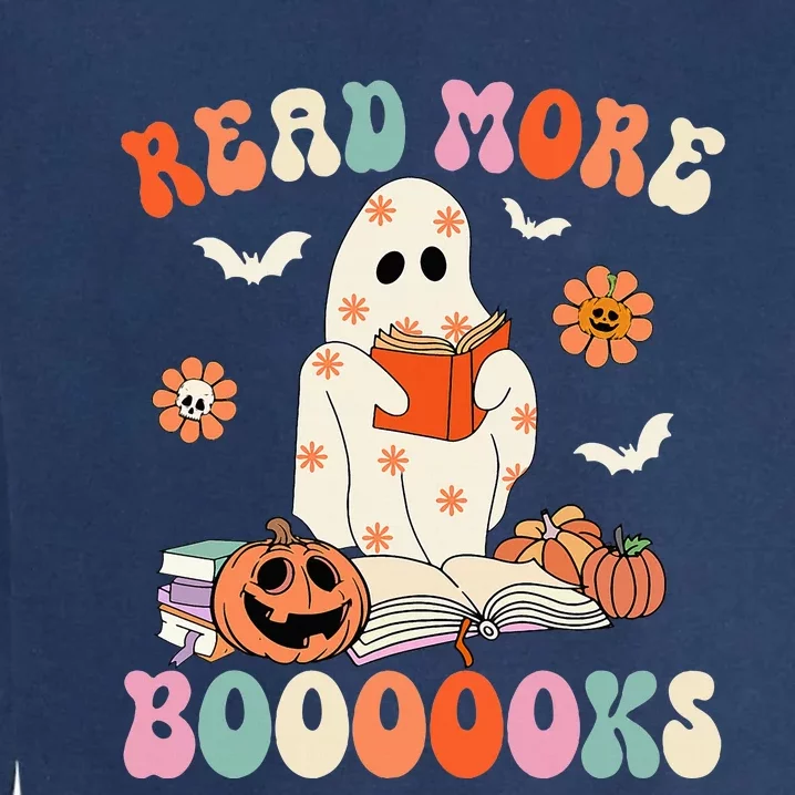 Groovy Read More Books Cute Ghost Boo Funny Halloween Spooky Garment-Dyed Sweatshirt