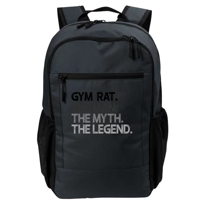 Gym Rat Myth The Legend Gift Funny Gift Daily Commute Backpack