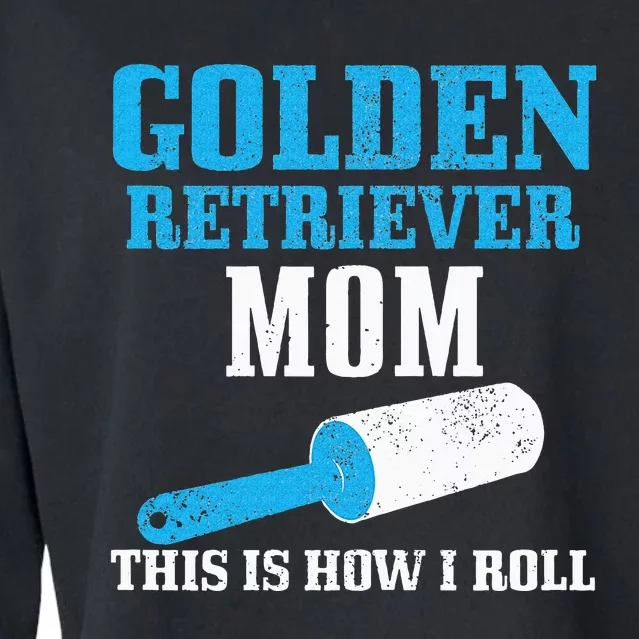 Golden Retriever Mom Dog Hair Funny Golden Retriever Mama Cropped Pullover Crew