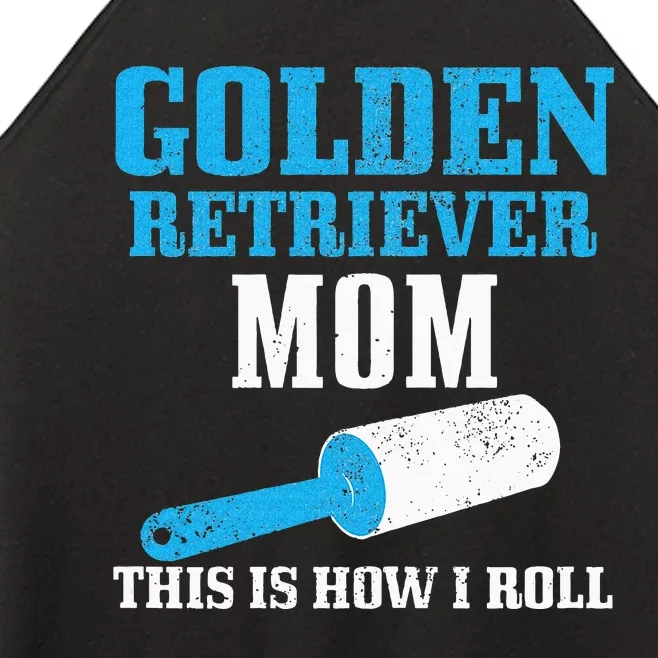 Golden Retriever Mom Dog Hair Funny Golden Retriever Mama Women’s Perfect Tri Rocker Tank