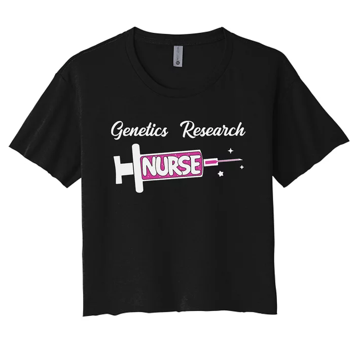 Genetics Research Nurse Cute Genetics Nursing Unit Rn Women's Crop Top Tee