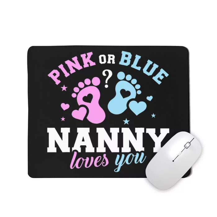 Gender reveal nanny Mousepad