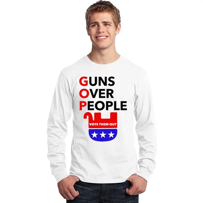 Gun Reform Now Gopguns Over People Vote Them Out Tall Long Sleeve T-Shirt