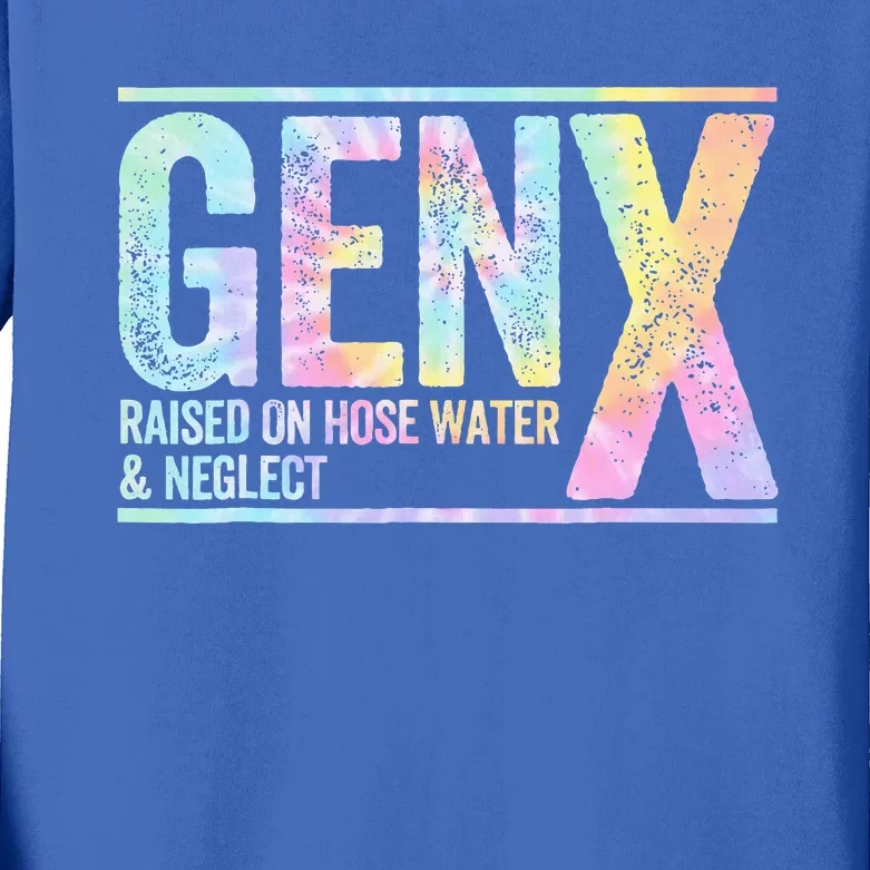 Genx Raised On Hose Water & Neglect Kids Long Sleeve Shirt