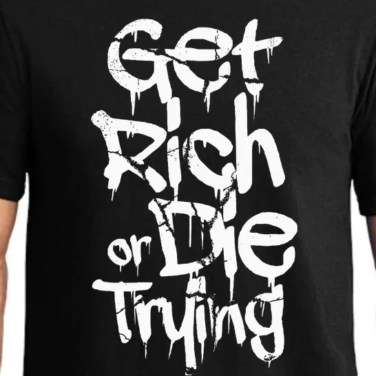 Get Rich Or Die Trying Money Millionaire Cash Miner Trader Pajama Set