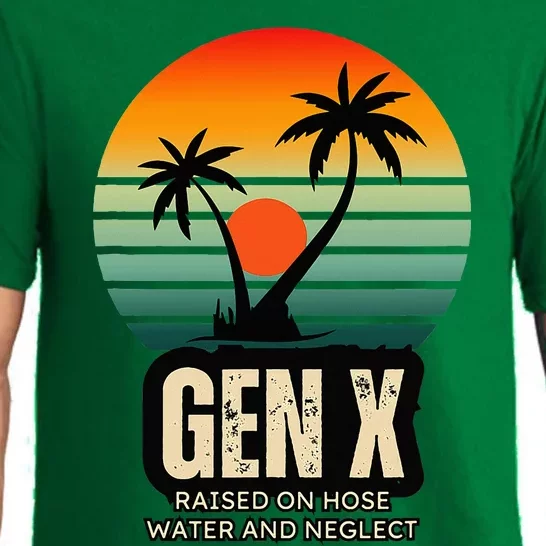 Genx Raised On Hose Water And Neglect Pajama Set