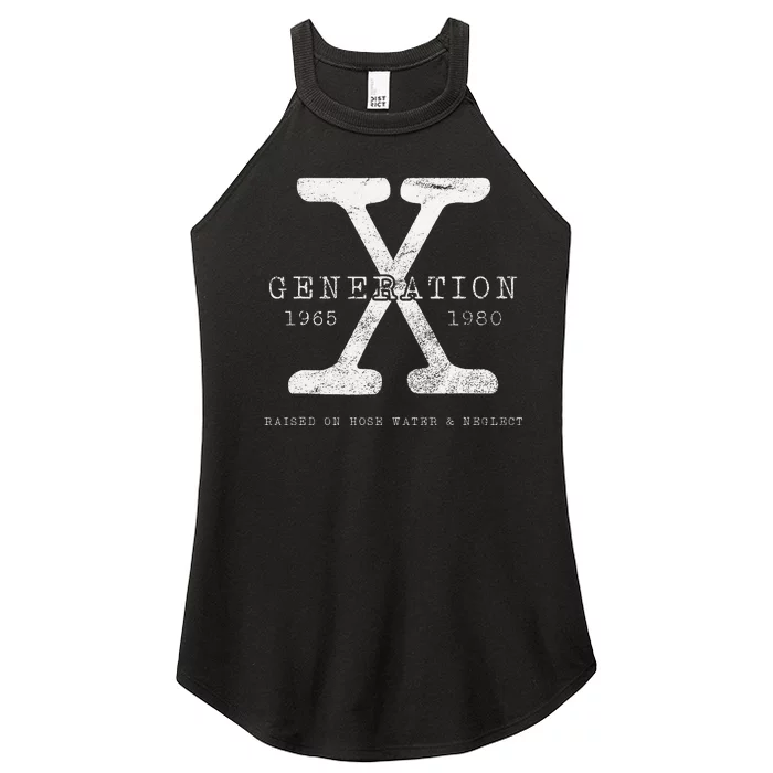 Genx Raised On Hose Water And Neglect Women’s Perfect Tri Rocker Tank