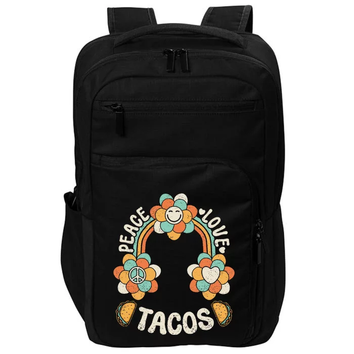 Groovy Rainbow Outfit Mexican Food Lover Peace Love Tacos Impact Tech Backpack